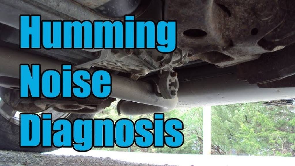 How to Diagnose a Humming Noise in Your Car